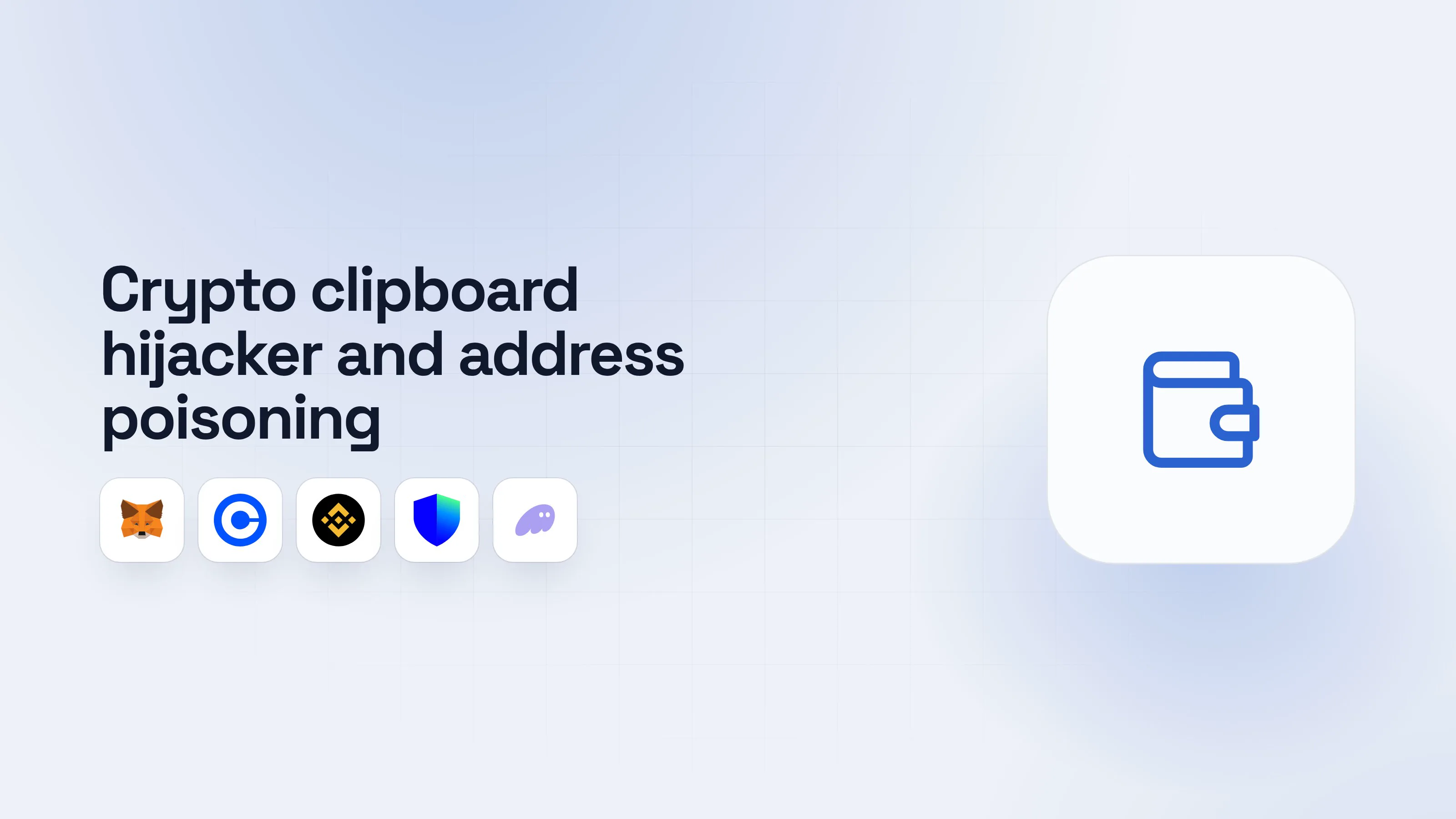 Illustration for Crypto clipboard hijacker and address poisoning: stay safe